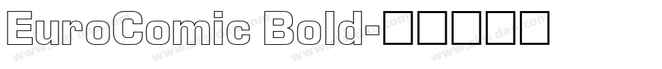 EuroComic Bold字体转换